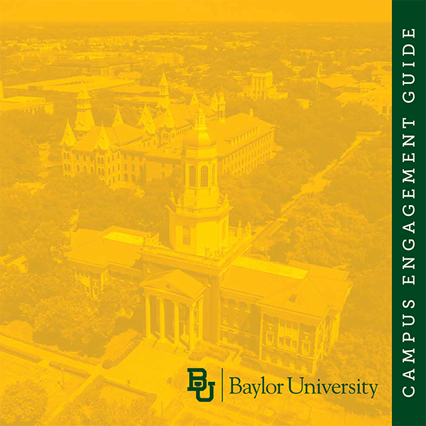 Baylor Campus Engagement Guide